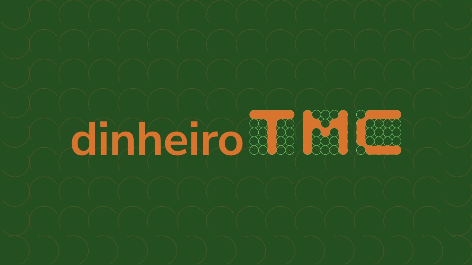 DINHEIRO TMC
